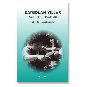 Kaybolan Yıllar